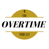The Overtime Podcast with Dr. Deverin Muff