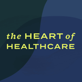 The Heart of Healthcare