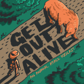 Get Out Alive