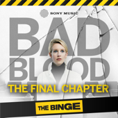 Bad Blood: The Final Chapter