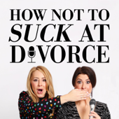 How Not To Suck At Divorce: Divorce Advice You Need To Hear