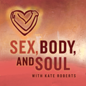 Sex, Body, and Soul