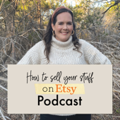 How to Sell Your Stuff on Etsy