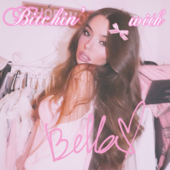 Bitchin' with Bella