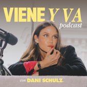 Viene y Va con Dani G Schulz