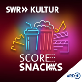Score Snacks – der Filmmusik-Podcast