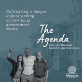 The Agenda with the Missoula County Commissioners