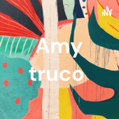 Amy truco