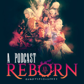 A Podcast Reborn: A Final Fantasy XIV Community Podcast