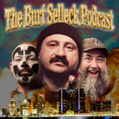 The Burt Selleck Podcast