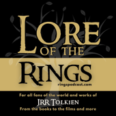 Lore of the Rings | Explore JRR Tolkien's Lord of the Rings and More | For all fans of Middle-earth