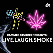 Live, Laugh, Smoke