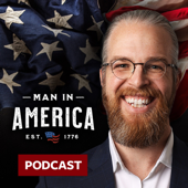 Man in America Podcast