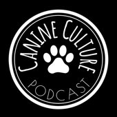 Canine Culture Podcast