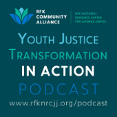 Youth Justice Transformation in Action