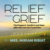 Relief from Grief