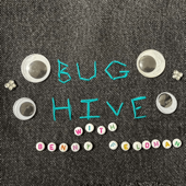 Bug Hive with Benny Feldman
