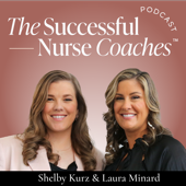 The Successful Nurse Coaches ™