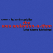 The Wes Anderson-a-thon