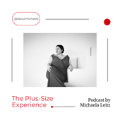 The Plus Size Experience