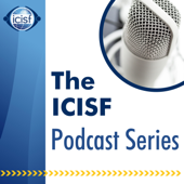 The ICISF Podcast Series