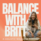 The Balance with Britt Podcast