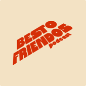 BESTO FRIENDOS PODCAST