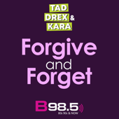 Tad Drex & Kara: Forgive and Forget