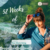 52 Weeks of Flow