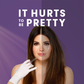 It Hurts To Be Pretty