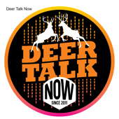 Deer Talk Now