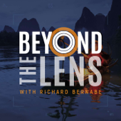 Beyond The Lens with Richard Bernabe