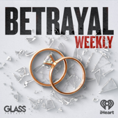 Betrayal: Weekly