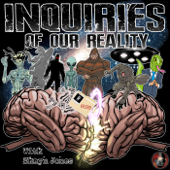 Inquiries of our Reality with Shayn Jones