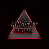 Ancient Anime