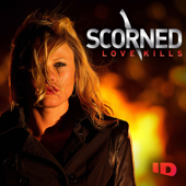 Scorned: Love Kills