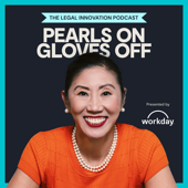 Pearls On, Gloves Off: The Legal Innovation Podcast