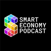 The Smart Economy Podcast: Real-World Blockchain Applications with Crypto, DeFi, NFTs, and DAOs