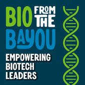 BIO from the BAYOU: Build Your Biotech Network with Key Opinion Leaders and Investors