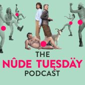 The Nude Tuesday Podcast
