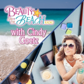 Beauty and The Beach with Cindy Goetz