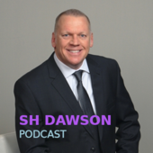 SH Dawson - Podcast