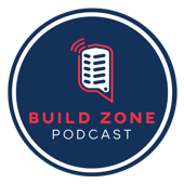 The Build Zone Podcast - A Construction Podcast