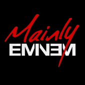 The Mainly Eminem Podcast