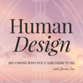 Align with Jenna Zoe: The Human Design Podcast