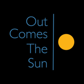 Out Comes The Sun