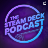 The Steam Deck Podcast