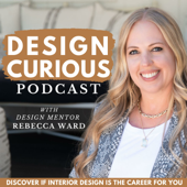 Design Curious | Interior Design Podcast, Interior Design Career, Interior Design School, Coaching