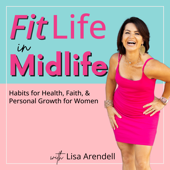 Fit Life in Midlife | Health, Personal Growth, Fitness, Faith, Habits, Women Over 40