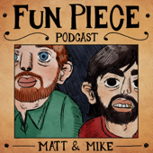 FUN PIECE PODCAST